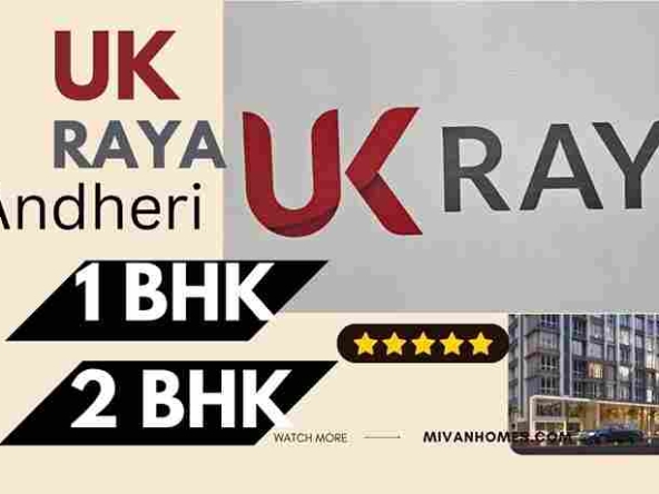 UK Raya in Andheri East, Mumbai - Residential Project